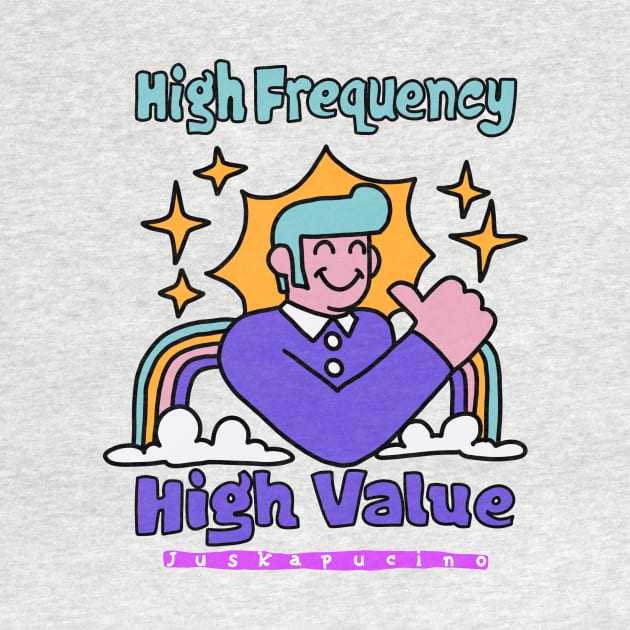 High Frequency by juskapucino